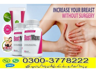 BustMaxx Capsule Price in  Wah Cantonment- 03003778222