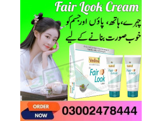 Fair Look Cream In Lahore - 03002478444