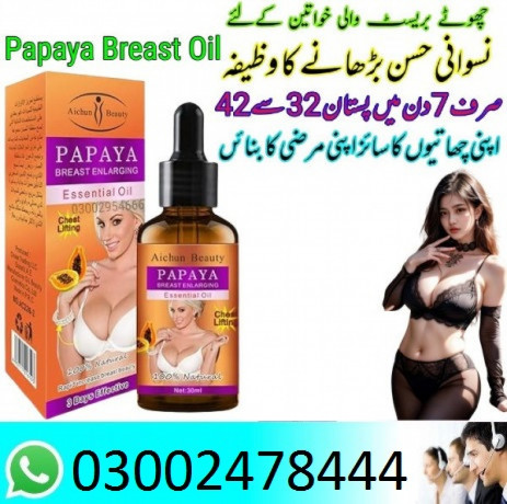 papaya-breast-enlargement-oil-in-lahore-03002478444-big-0