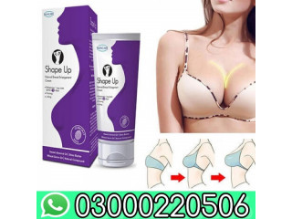 Shape Up Cream In Lahore  - 03000220506